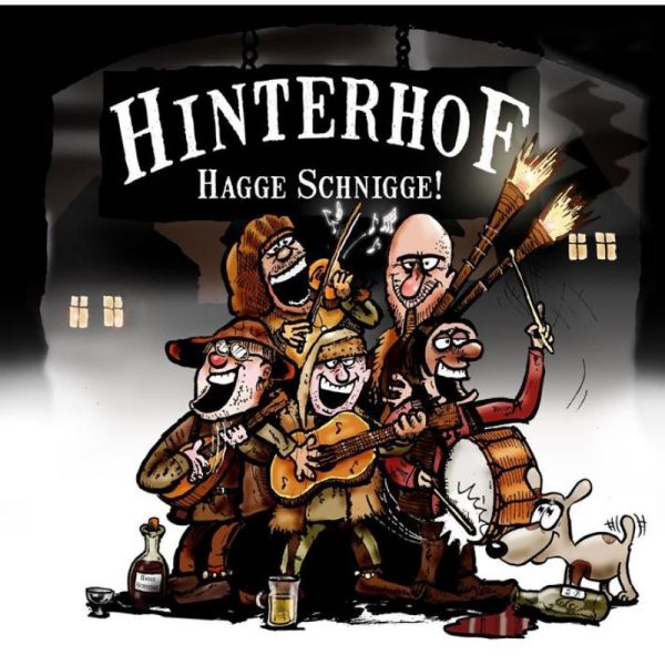 HINTERHOF - HAGGE SCHNIGGE! CD NEU OVP